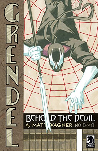 GRENDEL BEHOLD THE DEVIL #8 (OF 8)