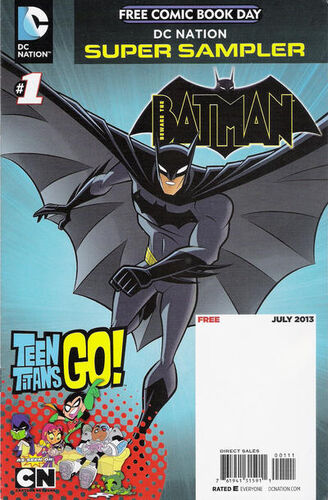 DC Nation FCBD Super Sampler: Beware the Batman/Teen Titans Go! Vol 1