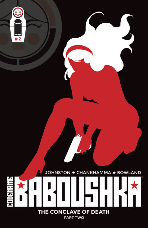 CODENAME BABOUSHKA: CONCLAVE OF DEATH #2 CVR A CHANKHAMMA