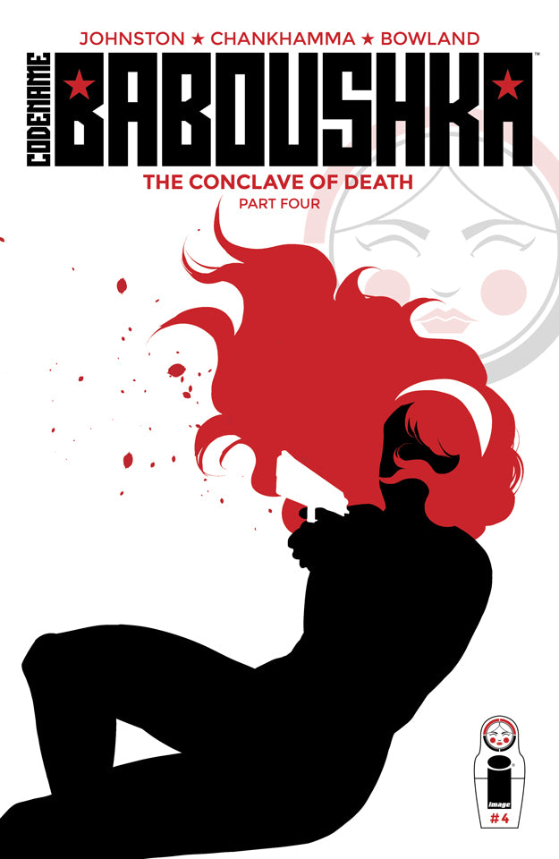 CODENAME BABOUSHKA CONCLAVE OF DEATH #4 CVR A CHANKHAMMA