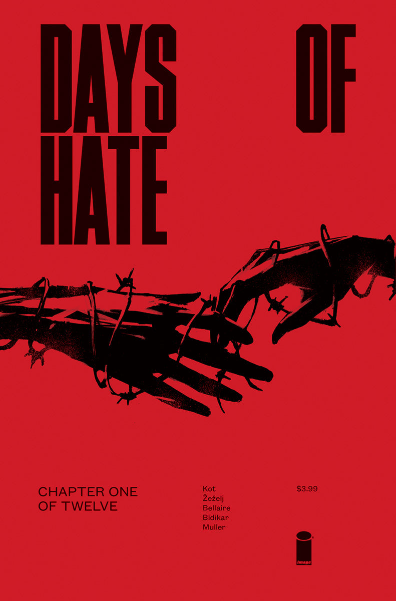 DAYS OF HATE #1 (OF 12) (MR) (C: 1-0-0)