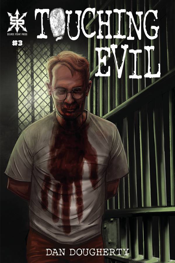 TOUCHING EVIL #3 (OF 7)