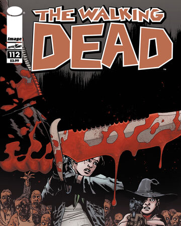 WALKING DEAD #112