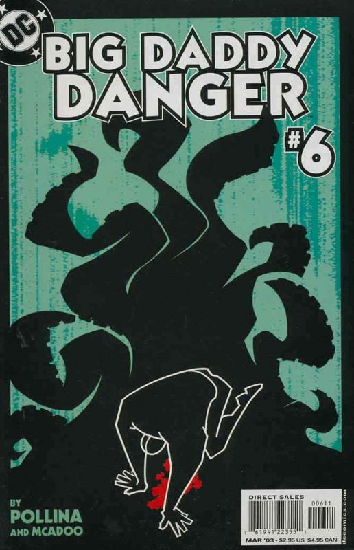 BIG DADDY DANGER #6 (Of 9)