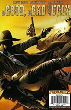 THE GOOD THE BAD & THE UGLY #2